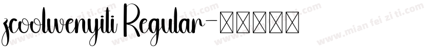 zcoolwenyiti Regular字体转换